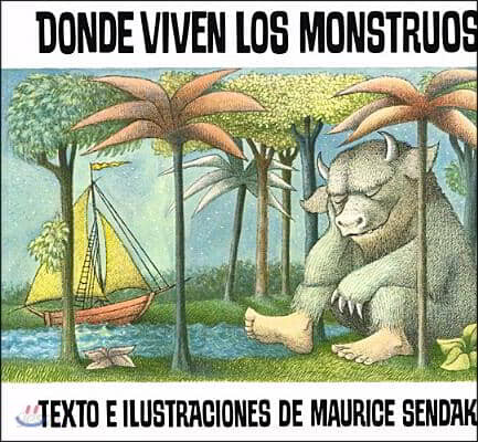 Where the Wild Things Are /Donde Viven Los Monstrous