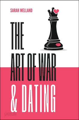 The Art of War & Dating