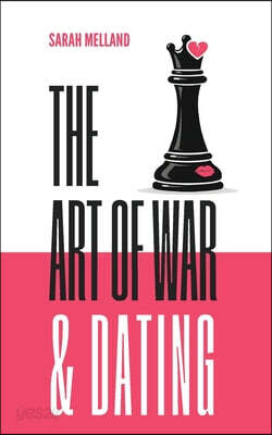 The Art of War & Dating