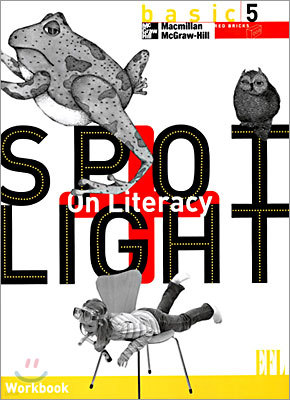Spotlight on Literacy EFL BASIC 5 : Workbook