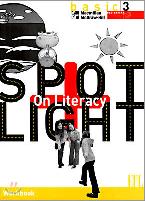 Spotlight on Literacy EFL BASIC 3 : Workbook