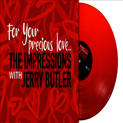 Impressions & Jerry Butler — For Your Precious Love 앨범 커버
