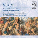 Verdi : Chorus Of Hebrew Slaves : Sir Richard ArmstrongRiccardo Muti