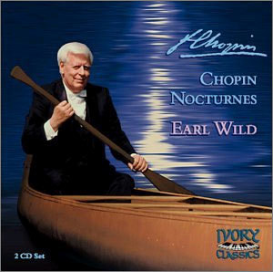 Chopin : Nocturnes : Earl Wild
