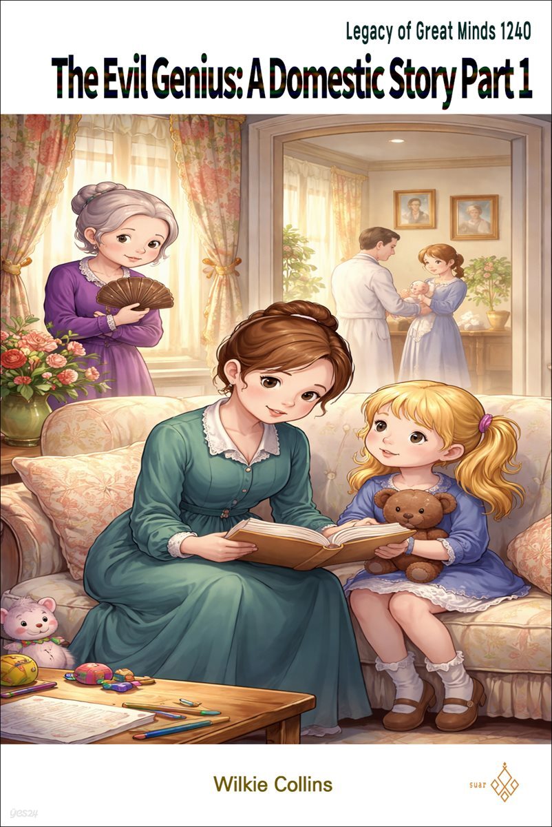 The Evil Genius: A Domestic Story Part 1