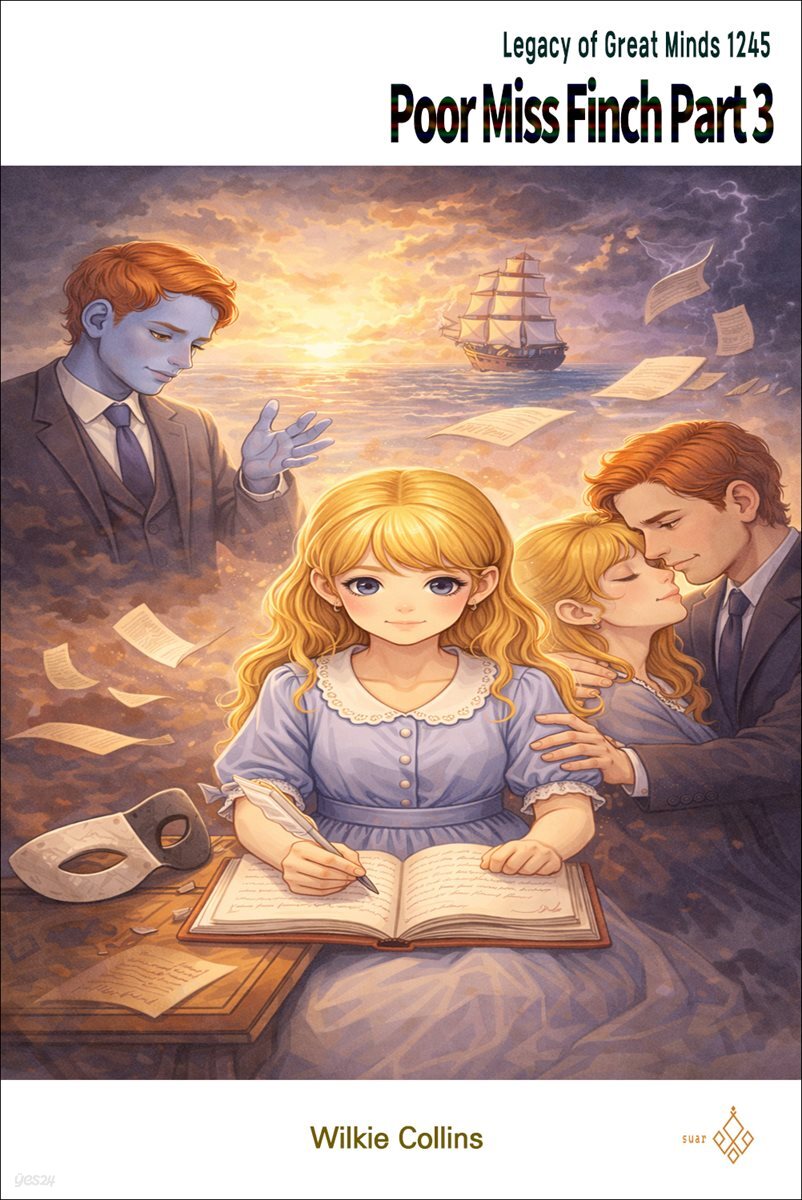 Poor Miss Finch Part 3