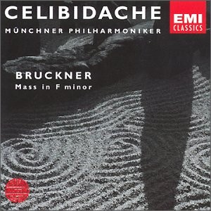 Bruckner : Mass in F minor : Celibidache