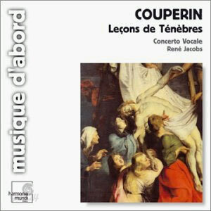 Rene Jacobs쿠프랭 / 클라크 / 퍼셀 : 르송 드 테네브르 - 성 3일의 전례독송 (Francois Couperin: Lecons de Tenebres)