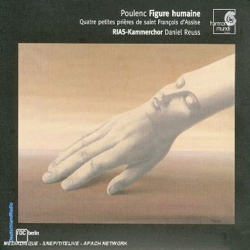 Poulenc : Figure Humain : RIAS-Kammerchor