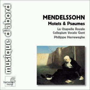 Philippe Herreweghe ൨: Ʈ (Mendelssohn : Motet)