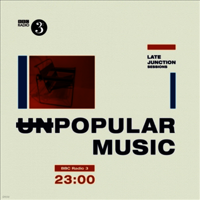 Unpopular Music — BBC Late Night Junction Sessions 앨범 커버