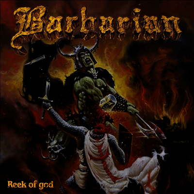 Barbarian — Reek Of God 앨범 커버