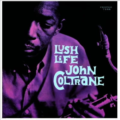 John Coltrane — Lush Life 앨범 커버