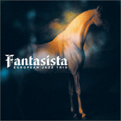 European Jazz Trio - Fantasista