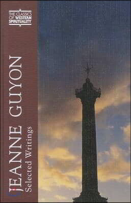 Paulist Pr Jeanne Guyon: Selected Writings