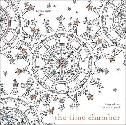 The Time Chamber: A Magical Story and Coloring Book