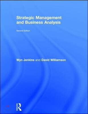 Strategic Management and Business Analysis