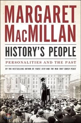 History's People: Personalities and the Past