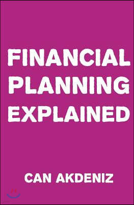 Financial Planning Explained