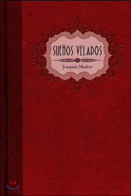 Sue?os Velados: Cuando un coraz?n te gu?a m?s all? de la propia vida