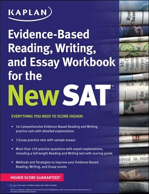 Kaplan Evidence-based Reading and Writing Workbook for the New SAT