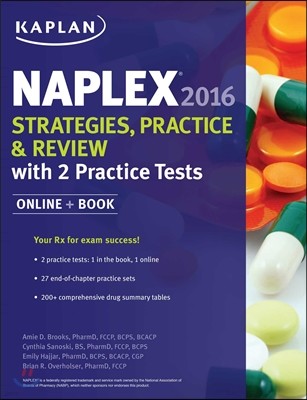 Naplex 2016 Strategies, Practice, and Review with 2 Practice Tests: Online + Book