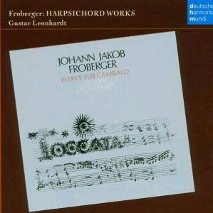 Froberger : Harpsichord Works : Gustav Leonhatt