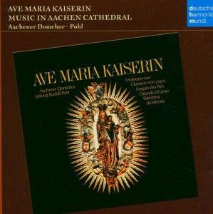 Aachener Domchor  ƺ  -    (Ave Maria Kaiserin : Music In Aachen Cathedral)