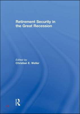 Retirement Security in the Great Recession