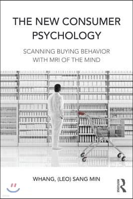 New Consumer Psychology