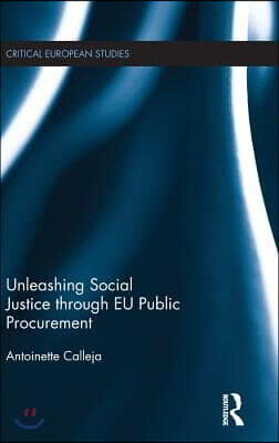 Unleashing Social Justice through EU Public Procurement