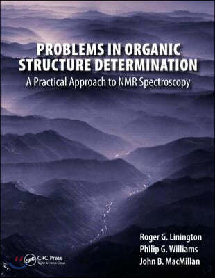 Problems in Organic Structure Determination