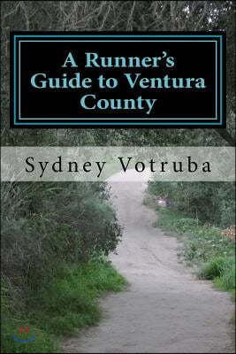 A Runner's Guide to Ventura County