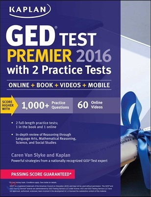 Kaplan GED Test Premier 2016 with 2 Practice Tests