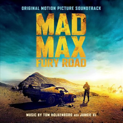 Tom Holkenborg aka Junkie XL - Mad Max: Fury Road (매드맥스: 분노의 도로) (Soundtrack)(CD)