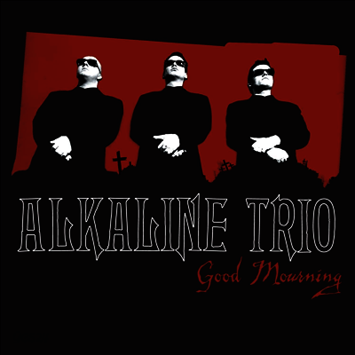 Alkaline Trio - Good Mourning (LP)
