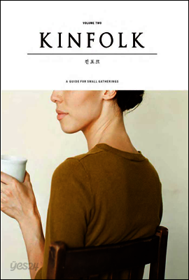 킨포크 KINFOLK Vol.02