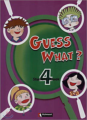 Guess What? 4 : Student Book