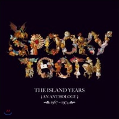 Spooky Tooth — The Island Years An Anthology 1967 - 1974 앨범 커버