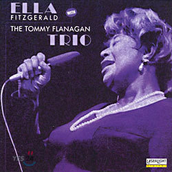 Ella Fitzgerald ( ) - With The Tommy Flanagan Trio