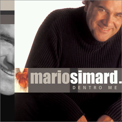 Mario Simard - Dentro Me