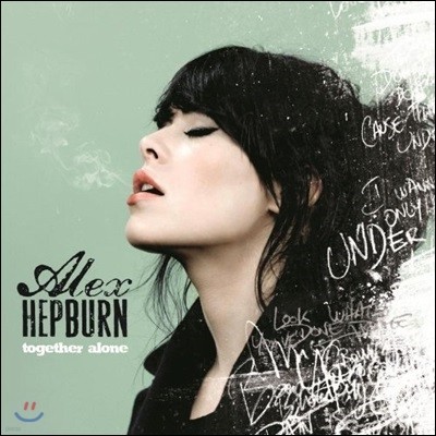 Alex Hepburn - Together Alone (Deluxe Edition)