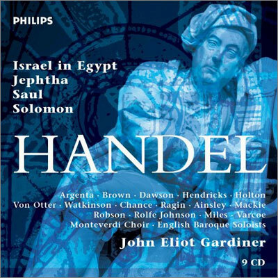 John Eliot Gardiner 헨델: 오라토리오 - 이집트의 이스라엘인, 사울, 솔로몬 (Handel: Oratorios)