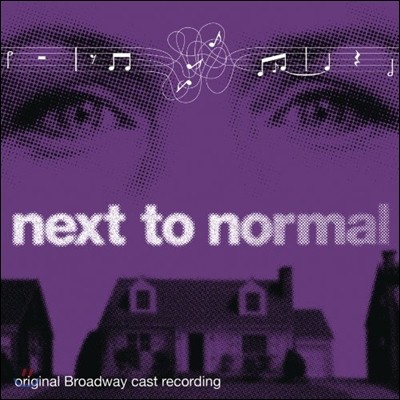 Next to Normal (Original Broadway Cast Recording) ( ؽƮ    ε ĳƮ ڵ)