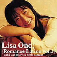Lisa Ono - Romance Latino vol.3: Cuba Caliente Y Su