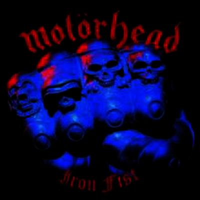 Motorhead — Iron Fist 앨범 커버