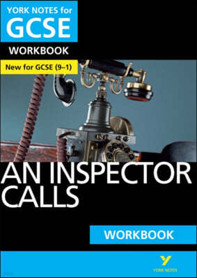 An Inspector Calls: York Notes for GCSE Workbook the ideal way to catch up, test your knowledge and feel ready for and 2023 and 2024 exams and assessments