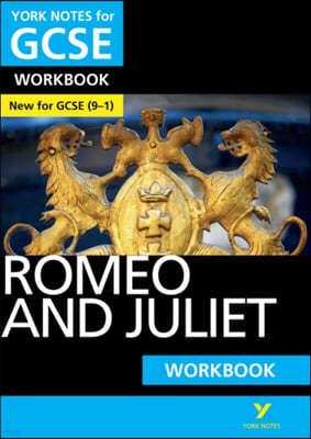 An Romeo and Juliet: York Notes for GCSE Workbook the ideal way to catch up, test your knowledge and feel ready for and 2023 and 2024 exams and assessments