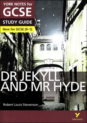An Dr Jekyll and Mr Hyde: York Notes for GCSE everything you need to catch up, study and prepare for and 2023 and 2024 exams and assessments