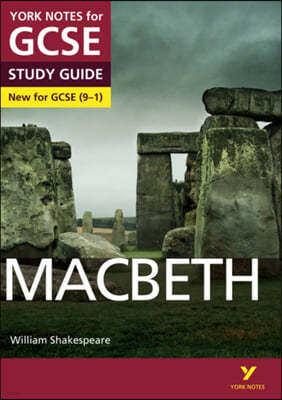 The Macbeth: York Notes for GCSE everything you need to catch up, study and prepare for and 2023 and 2024 exams and assessments